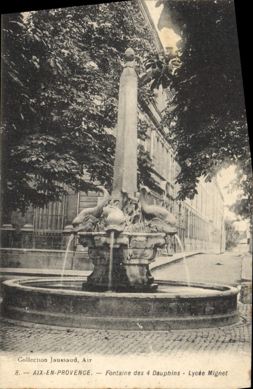 Aix-en-Provence — Fontaine des 4 Dauphins — Lycée Mignet