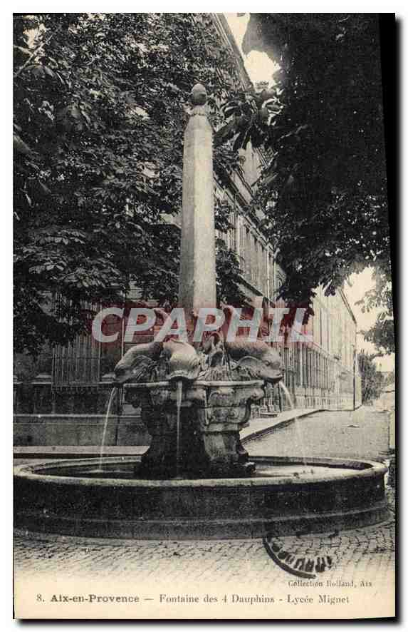 Alx-en-Provence — Fontaine des 4 Dauphins — Lycée Mignet
