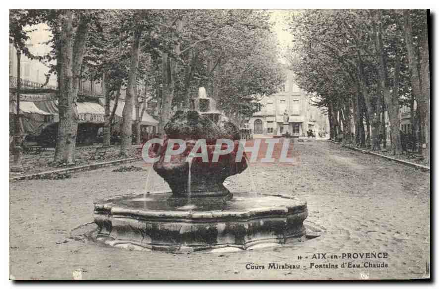 Aix-en-Provence — Cours Mirabeau, Fontaine d'Eau Chaude — CPAPHIL