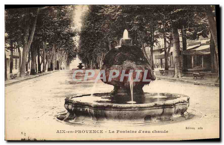 AIX-en-PROVENCE - La Fontaine d'eau chaude — Edition arlo