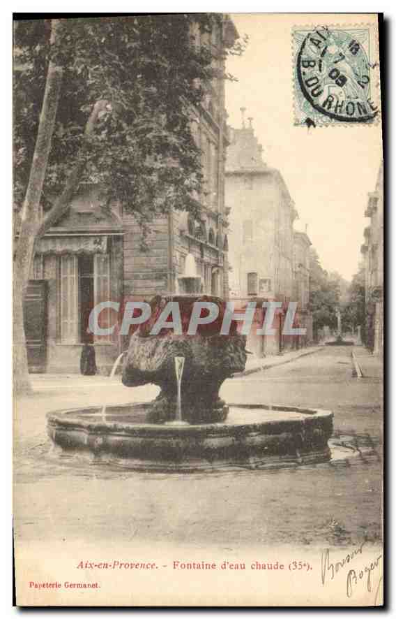 Aix-en-Provence — Fontaine d'eau chaude (35°) — Papeterie Germanat