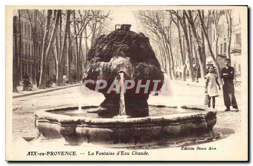 AIX-en-PROVENCE — La Fontaine d'Eau Chaude — Édition Bouss Aîné