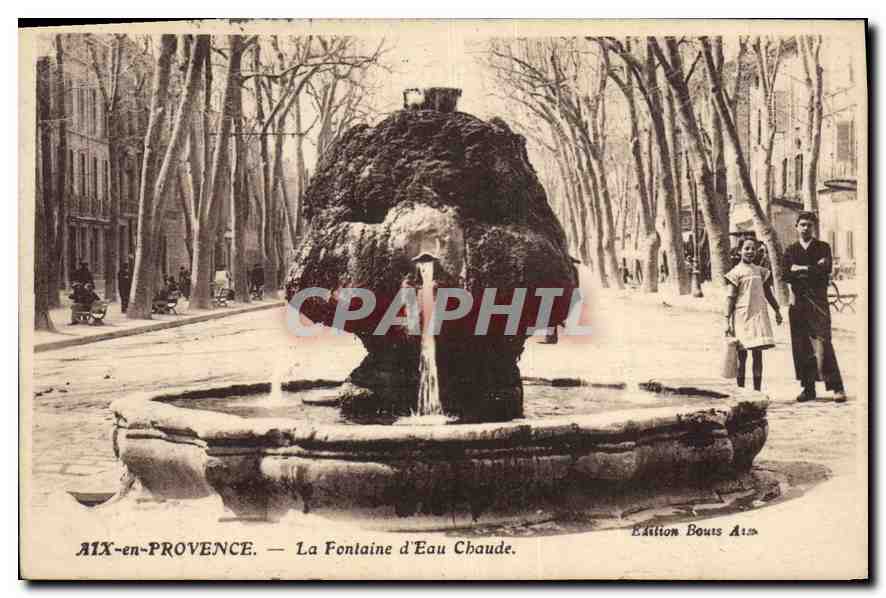 CPA Aix en Provence La Fontaine d'eau chaude 
