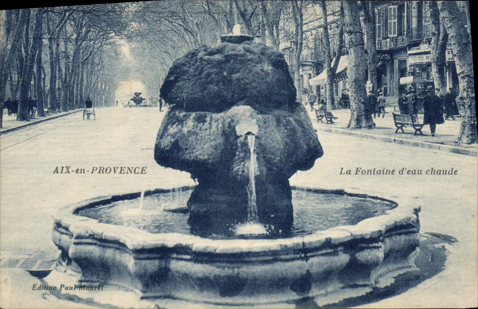 Aix-en-Provence — La Fontaine d'eau chaude — Édition Paul Maurel