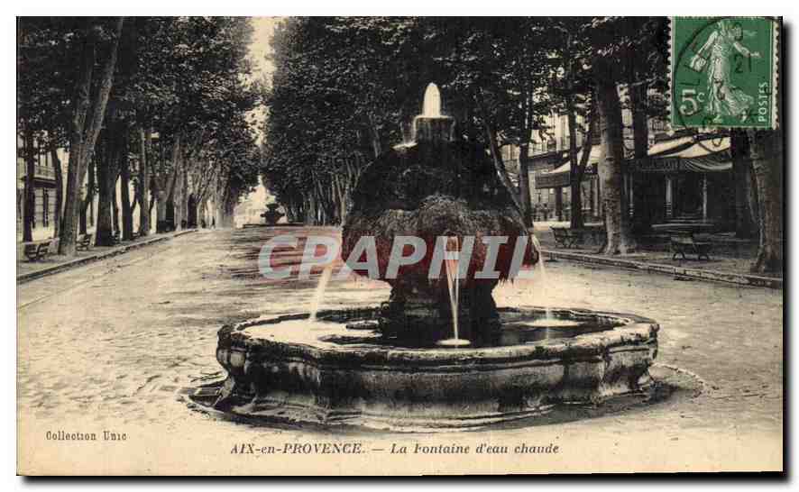 AIX-en-PROVENCE — Die Warmwasserquelle — Sammlung Unic
