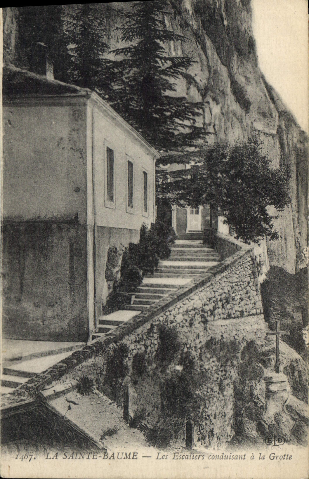 LA SAINTE-BAUME — The Stairs Leading to the Cave — Publisher C.P.D. no. 1467
