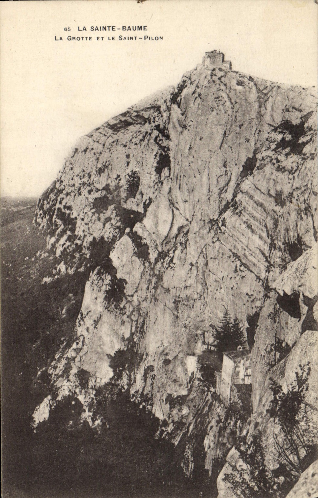 The Cave and Saint-Pilon — La Sainte-Baume — Publisher: The Cave and Saint-Pilon