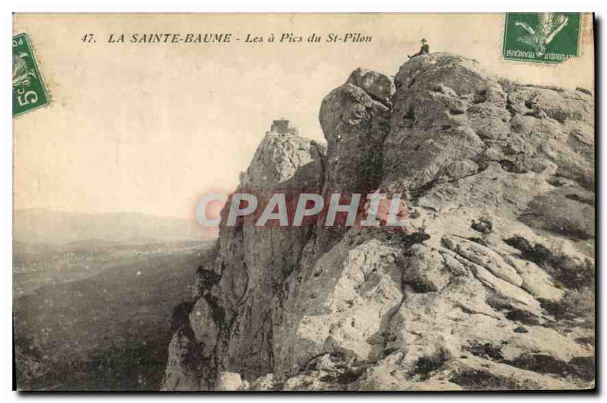 La Sainte-Baume - Les à Pics du St-Pilon — éditeur L'Éditeur Français, n°47