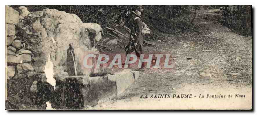 La Sainte Baume — Die Fontaine de None — Verleger nicht sichtbar