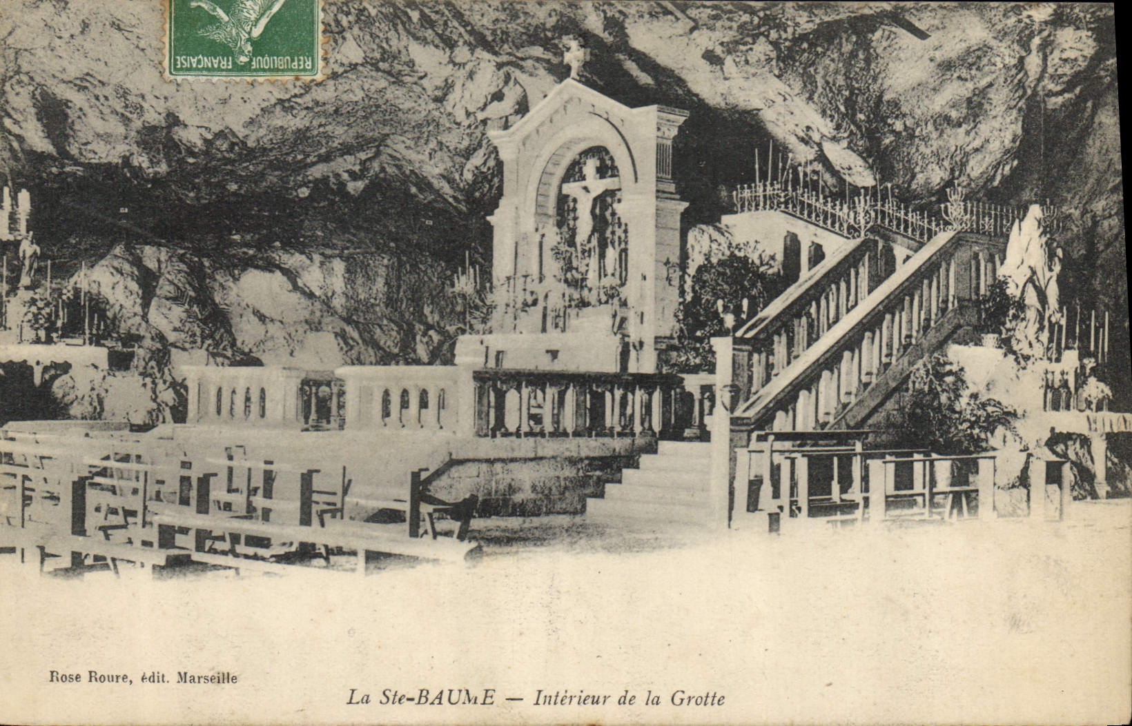 La Ste-BAUME — Intérieur de la Grotte — Rose Roure, édit. Marseille