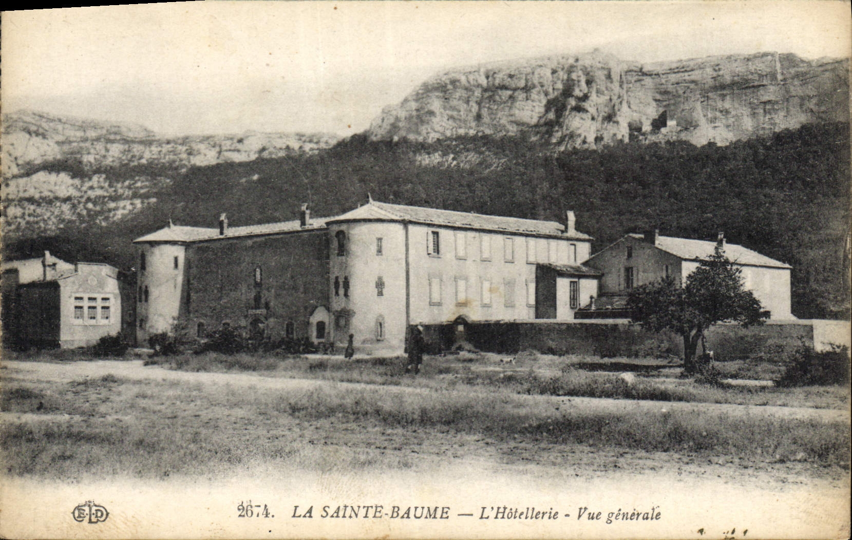 La Sainte-Baume — L'Hôtellerie — Vue générale — Éditeur E. Le Deley, Paris, n° 2674