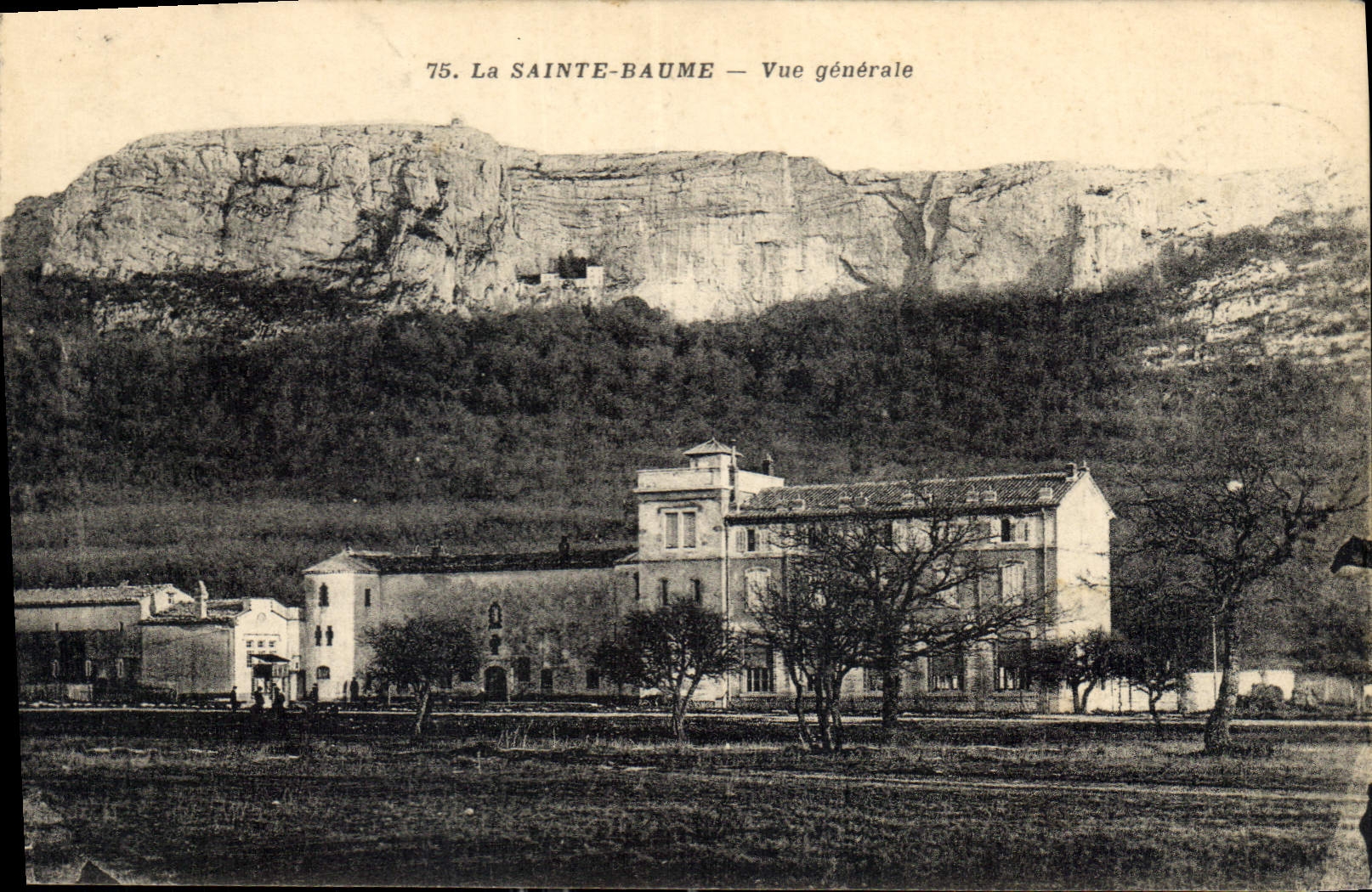 La Sainte-Baume — Vue générale — Éditeur inconnu, n° 75
