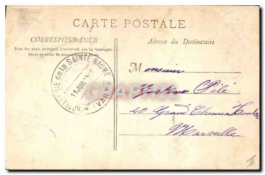 La Sainte Baume - Montée de la Grotte — E. Lacour, Marseille, n° 705 bis — Verso