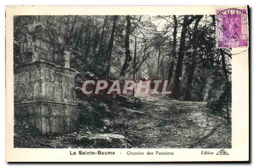 La Sainte-Baume - Oratoire des Parisiens — Edition IPA