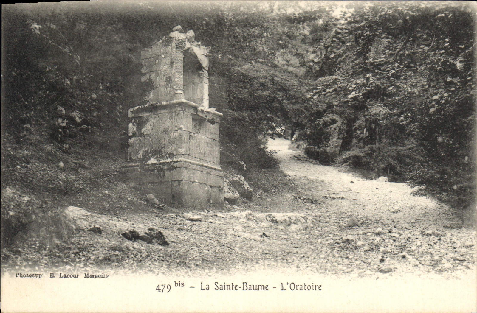 La Sainte-Baume - L'Oratoire — Phototyp E. Lacour Marseille — n° 479 bis