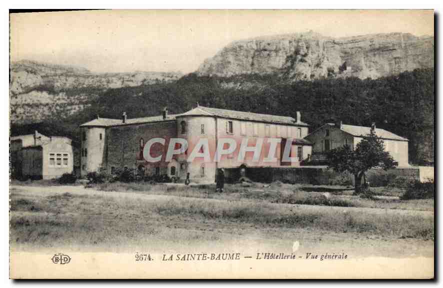 CPA La Sainte Baume L'Hotellerie Vue generale 