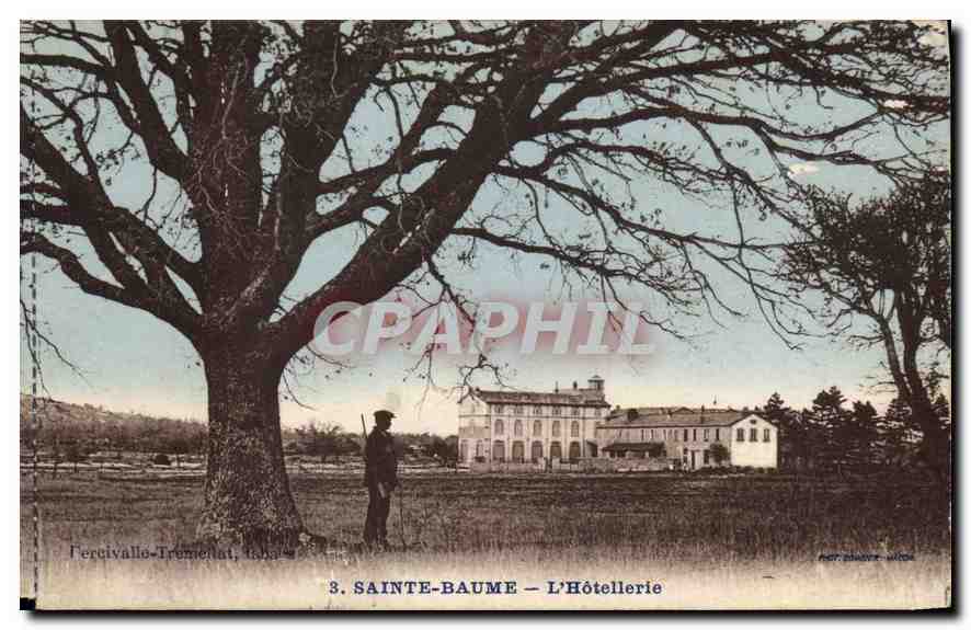 CPA Sainte Baume L'Hotellerie 