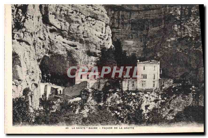 CPA La Sainte Baume Facade de la Grotte 
