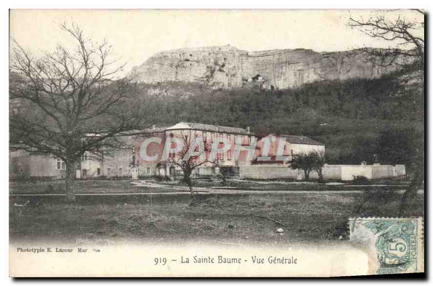La Sainte Baume - Vue Générale — Phototypie E. Lacour Mar 1919, n°919