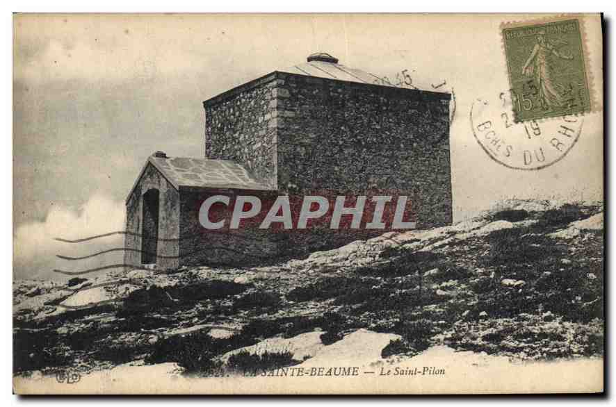 CPA La Sainte Beaume Le Saint Pilon 