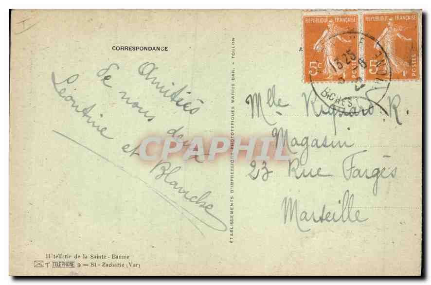 CPA La Sainte Baume Montee de la Grotte  — Verso