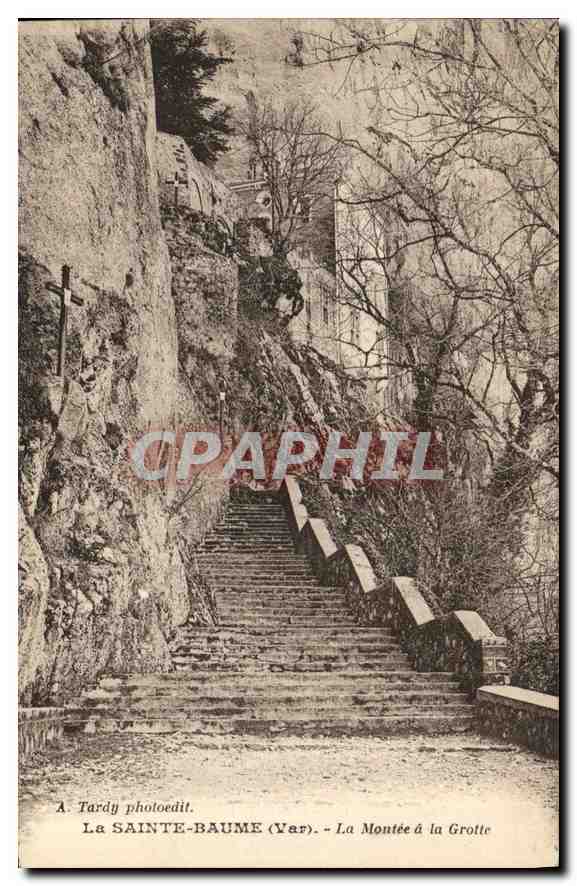CPA La Sainte Baume Var La Montee de la Grotte 