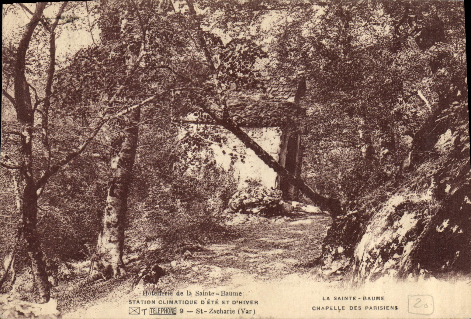 La Sainte-Baume — Chapelle des Parisiens — Station climatique d'été et d'hiver — Éditeur : Établissements Dimpressions, Toulon