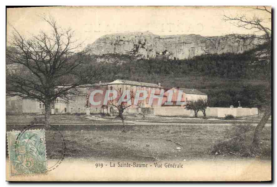 La Sainte-Baume - Vue Générale — n°919 — éditeur non visible