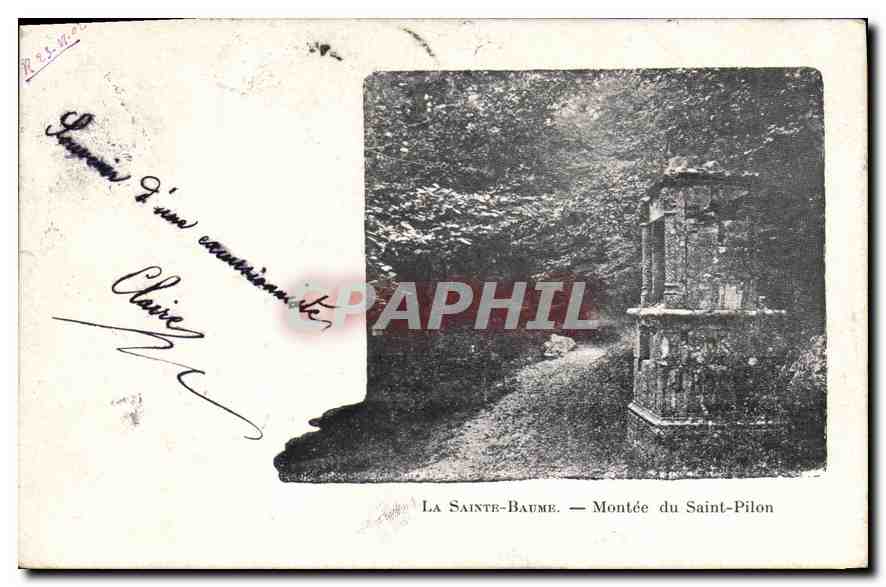 CPA La Sainte Baume Montee du Saint Pilon 