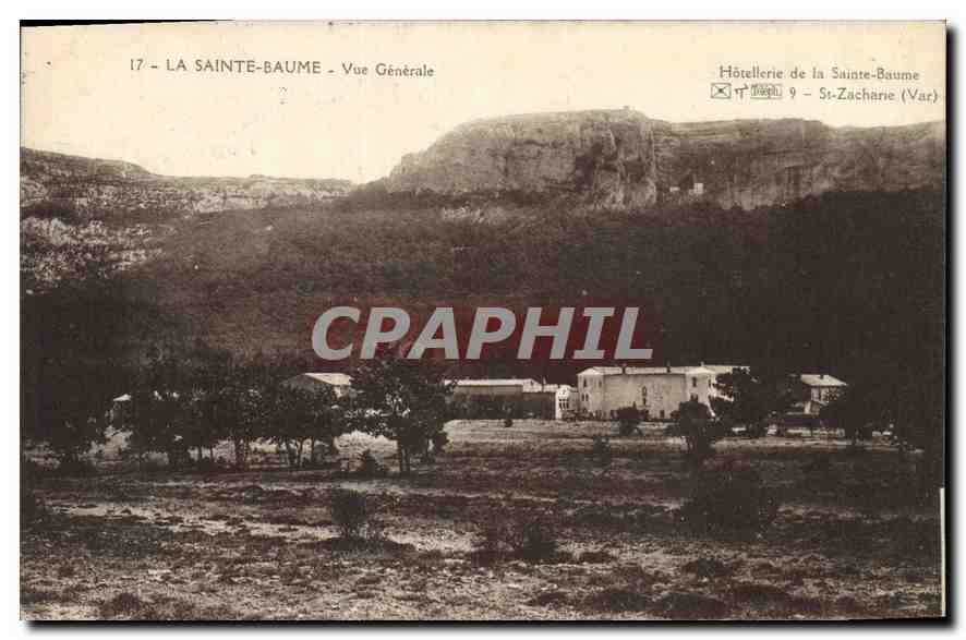 CPA La Sainte Baume Vue Generale Hotellerie de la Sainte Baume St Zacharie Var 