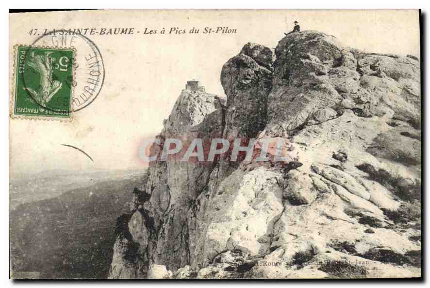 CPA La Sainte Baume Les a Pics du St Pilon 