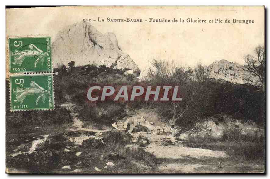 Sainte-Baume - Quelle der Glacière und Gipfel von Bretagne — unbekannter Verlag, Nr. 912
