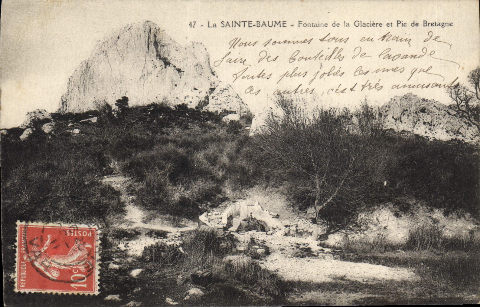 La Sainte-Baume - Fontaine de la Glacière et Pic de Bretagne — éditeur inconnu, n° 47