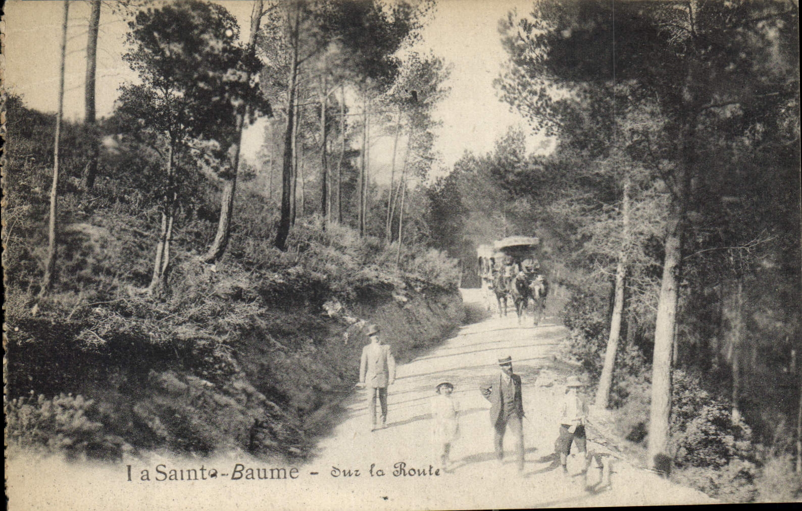 La Sainte-Baume - Duz la Route — Éditeur non identifié, n° de série non visible