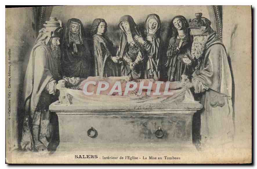 Salers - Intérieur de l'Église - La Mise au Tombeau — Collection Oly, éditée à Avrillé