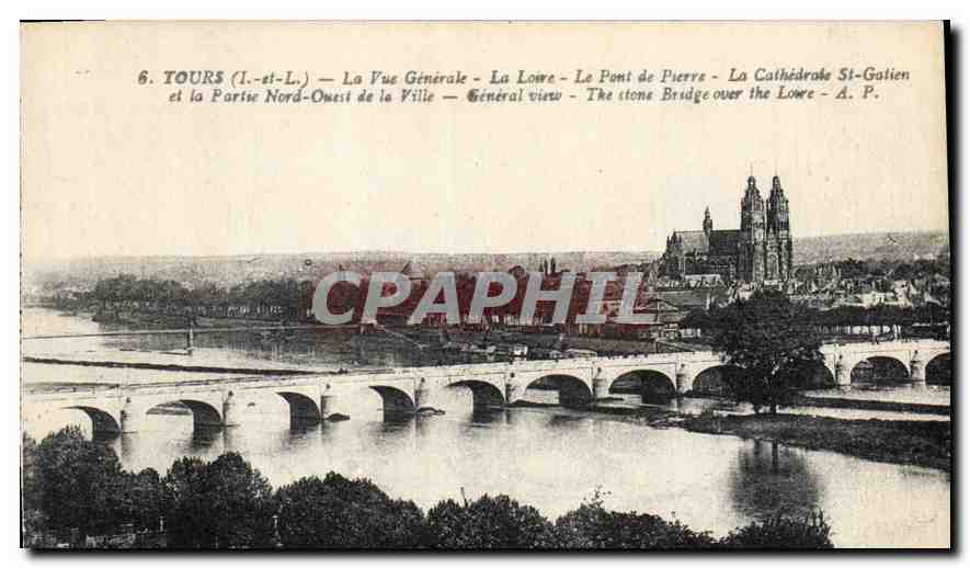 CPA Tours La Vue Generale La Loire Le Pont de Pierre 
