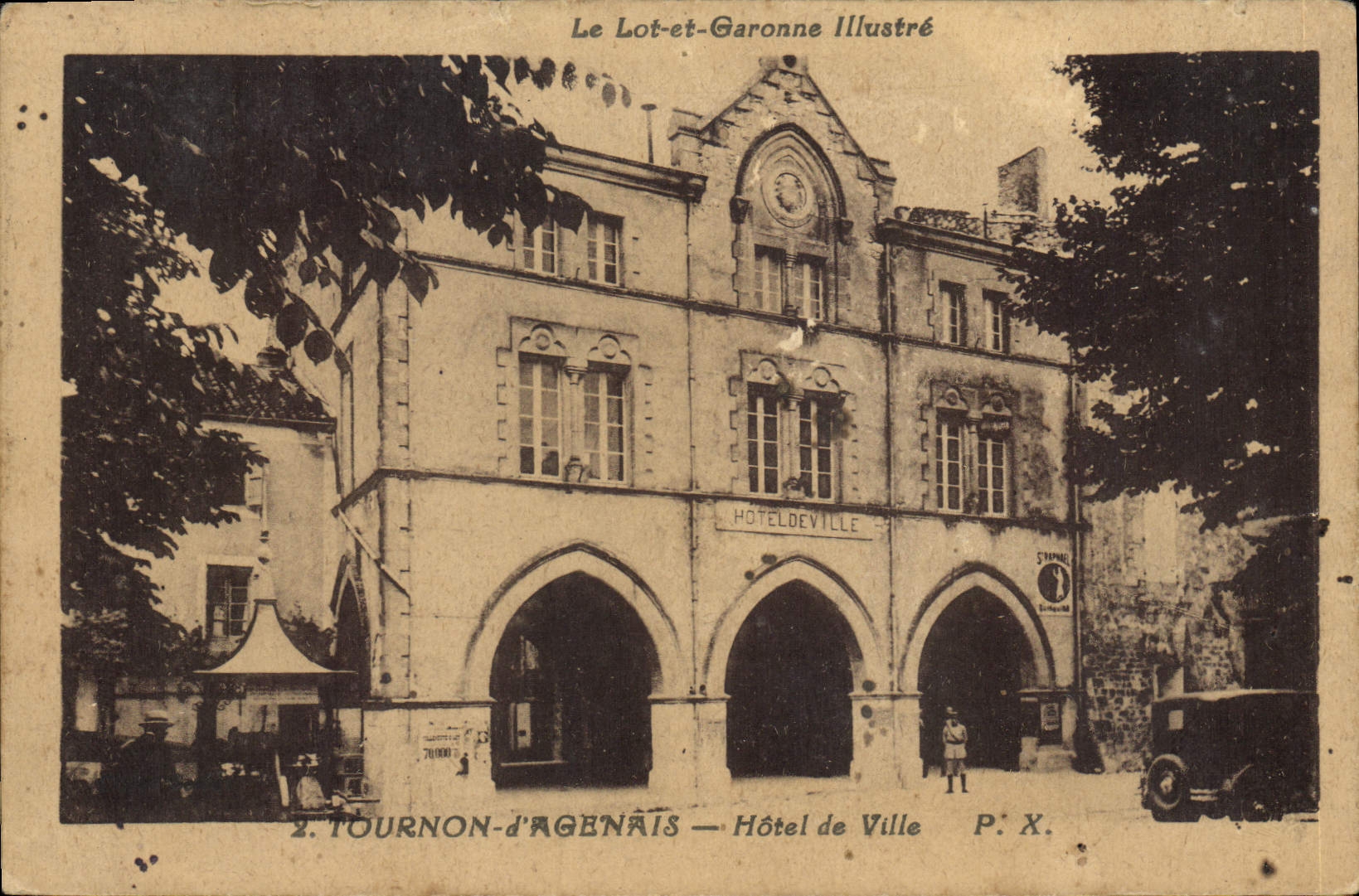 Tournon-d'Agenais — Hôtel de Ville — Le Lot-et-Garonne Illustré P. X.