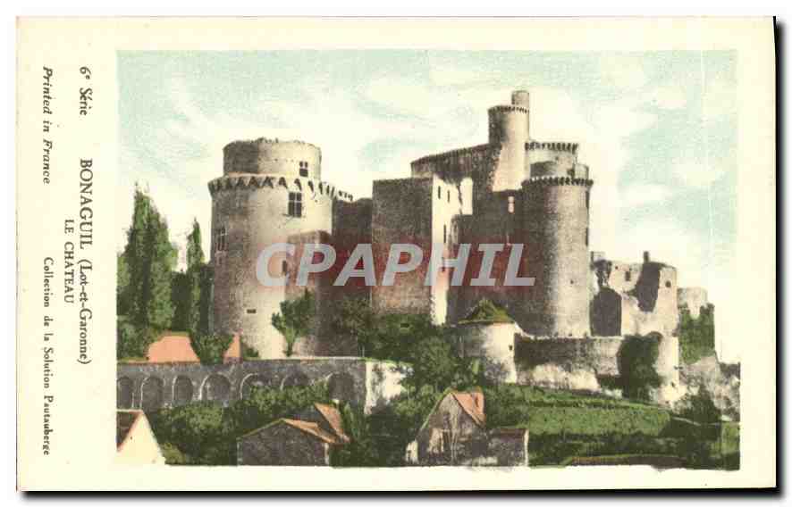 Bonaguil — Le Château — Bonacuil (Lot-et-Garonne), 6e Série