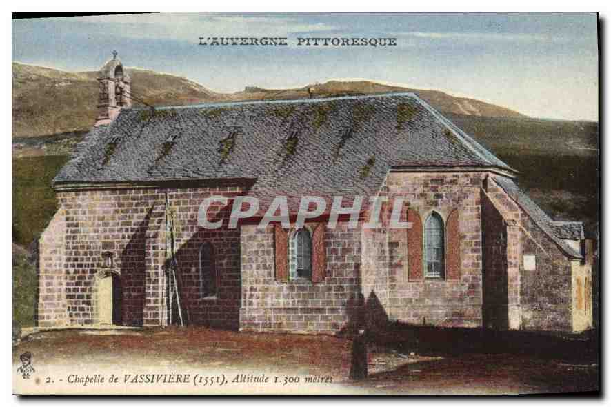 Chapelle de Vassivière — L'Auvergne pittoresque — édition CPAPHIL