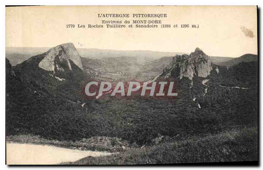 CPA Environs du Mont Dore Les Roches Tuilliere et Sanadoire 