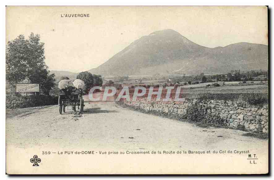 Le Puy-de-Dôme — Vue prise au Croisement de la Route de la Baraque et du Col de Ceyssat — M.T. n°359