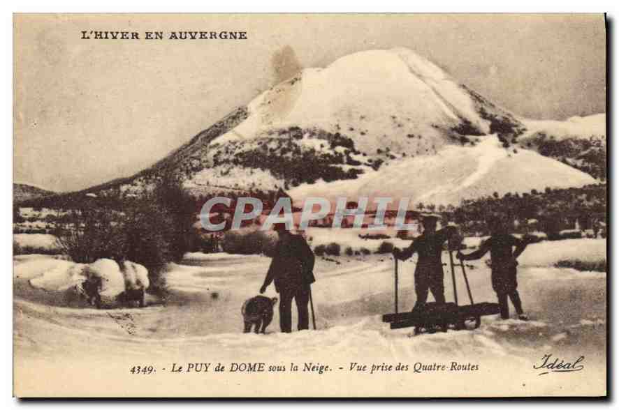 Le Puy de Dôme sous la Neige — Vue prise des Quatre-Routes — Idéal