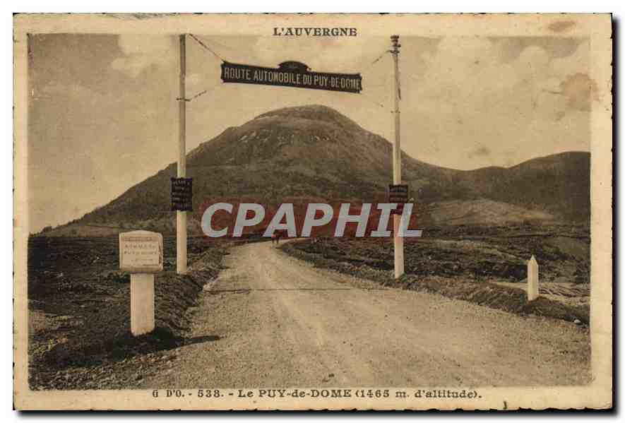 Le Puy-de-Dôme (1465 m d'altitude) — Route automobile du Puy-de-Dôme — L'Auvergne