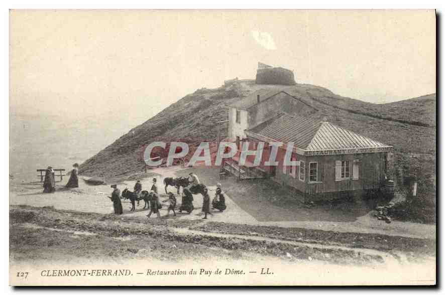 Clermont-Ferrand — Restauration du Puy de Dôme — LL. n° 127