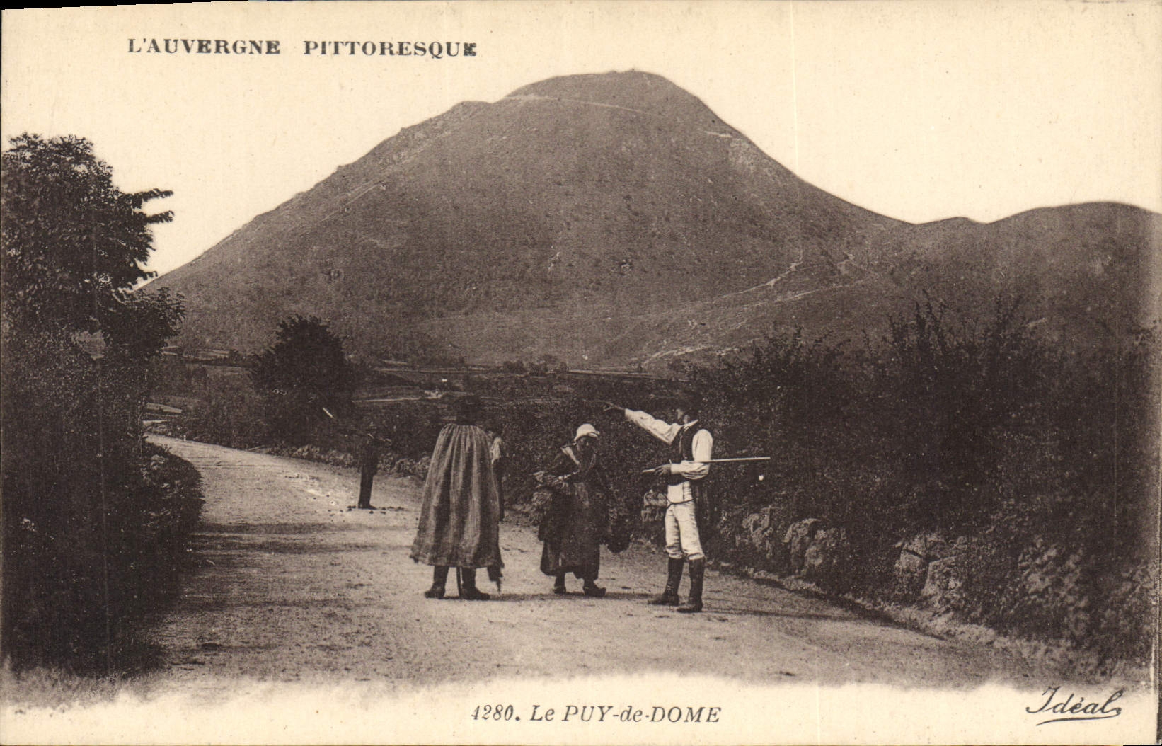 Le Puy-de-Dôme — Vue pittoresque — Idéal, n° 4280