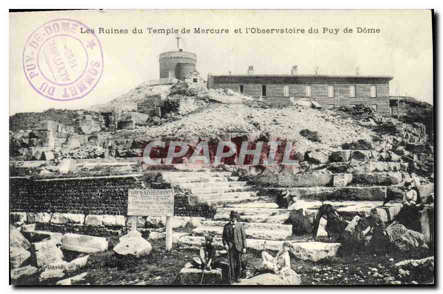 Les Ruines du Temple de Mercure et l'Observatoire du Puy de Dôme — Éditeur : David & Hébert, n° 11