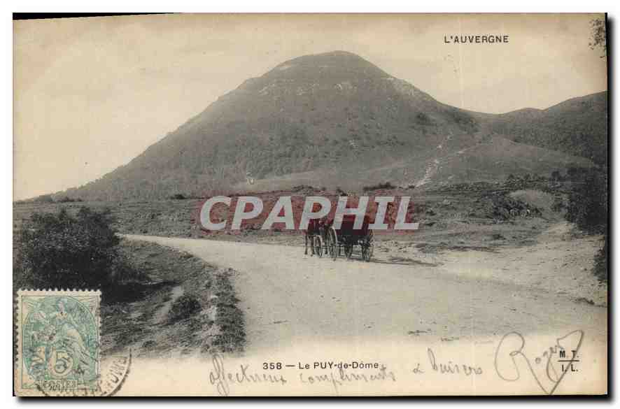 Le PUY-de-Dôme — L'Auvergne — Verleger M.T. I.L. n°358