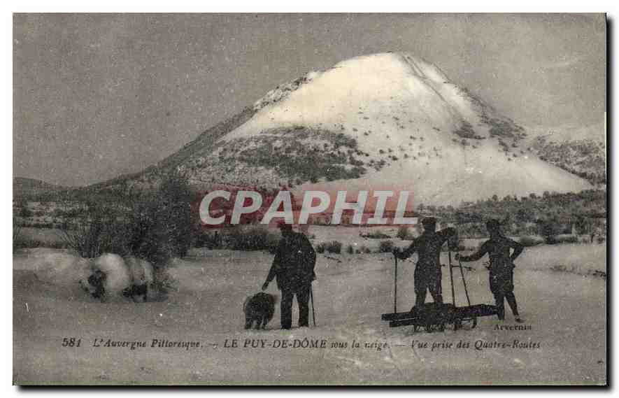 Le Puy-de-Dôme sous la neige — Vue prise des Quatre-Routes — L'Auvergne Pillotreuse — n°581