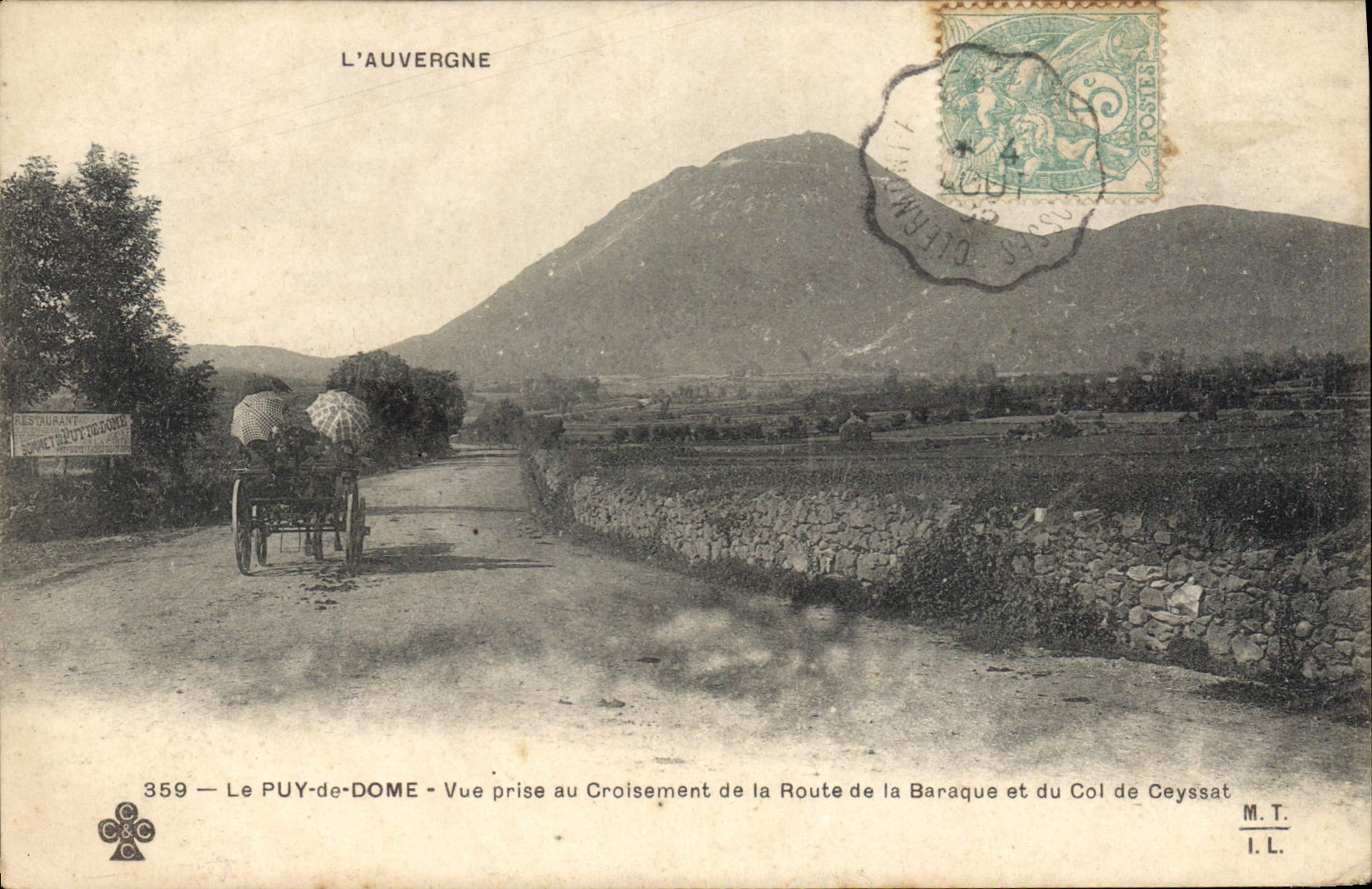 Le PUY-de-DOME — Vue prise au Croisement de la Route de la Baraque et du Col de Ceyssat — M.T. — n°359
