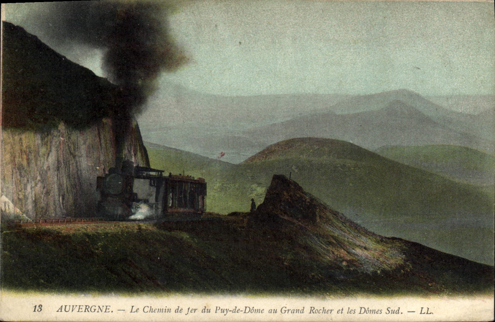 Auvergne — Le Chemin de fer du Puy-de-Dôme au Grand Rocher et les Dômes Sud — LL.
